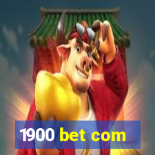 1900 bet com